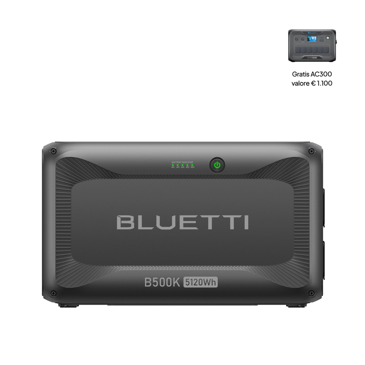 B500K (AC300 Gratis) | Potenza in uscita 3000 W | Capacità 5.120 Wh